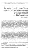 La protection des travailleurs face aux nouvelles techniques d' enregistrement et d'informatique