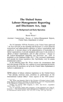 The United States labour-management reporting and disclosure act, 1959: its background and early operation