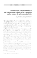 Introducción: la problemática del mercado de trabajo en la transición de los países de la Europa del Este
