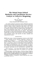 The United States federal mediation and conciliation service : $b catalyst to collective bargaining