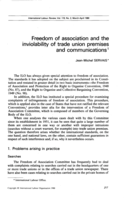 Freedom of association and the inviolability of trade union premises and communications
