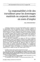 La responsabilité civile des travailleurs pour les dommages matériels ou corporels causés en cours d'emploi