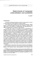 Determinants of manpower underutilisation and availability