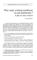 Why study working conditions via job satisfaction?: a plea for direct analysis