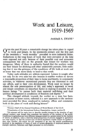Work and leisure, 1919-1969