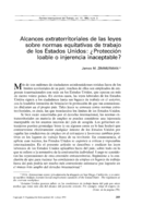 Alcances extraterritoriales de las leyes sobre normas equitativas de trabajo de los Estados Unidos: ¿protección loable o injerencia inaceptable?