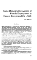 Some demographic aspects of female employment in Eastern Europe and the USSR