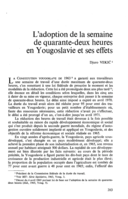 L'adoption de la semaine de quarante-deux heures en Yougoslavie et ses effets