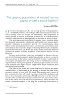 The greying population: a wasted human capital or just a social liability?