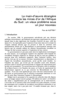 La main-d'oeuvre étrangère dans les mines d'or d'Afrique du Sud: un vieux problème sous un jour nouveau