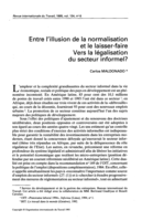 Entre l'illusion de la normalisation et le laisser-faire: vers la légalisation du secteur informel?