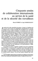 Cinquante années de collaboration internationale au service de la santé et de la sécurité des travailleurs