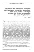 La gestion des ressources humaines dans quelques entreprises japonaises, dans leurs filiales à l'étranger et dans des firmes comparables des pays d'implantation