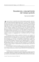 Decadencia y resurgimiento del trabajo gratuito