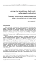 Le marché soviétique du travail: salaires et motivation; comment surmonter le déséquilibre entre salaire et prestations non salariales