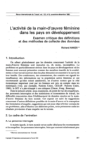 L'activité de la main d'oeuvre féminine dans les pays en développement: examen critique des définitions et des méthodes de collecte des données