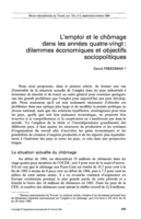 L'emploi et le chômage dans les années quatre-vingt: dilemmes économiques et objectifs sociopolitiques