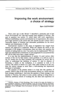 Improving the work environment: a choice of strategy