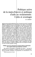 Politique active de la main-d'oeuvre et politique d'aide au reclassement: coûts et avantages