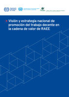 Visión y estrategia nacional de promoción del trabajo decente en la cadena de valor de RAEE