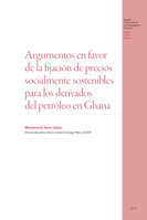 Argumentos en favor de la fijación de precios socialmente sostenibles para los derivados del petróleo en Ghana