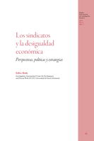 Los sindicatos y la desigualdad económica: perspectivas, políticas y estrategias