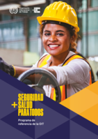 Seguridad + salud para todos: programa de referencia de la OIT
