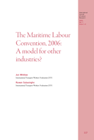 The Maritime Labour Convention: a model for other industries?