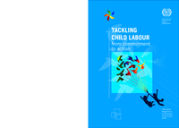 Tackling child labour: from commitment to action