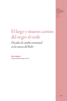 El largo y sinuoso camino del negro al verde: décadas de cambio estructural en la cuenca del Ruhr