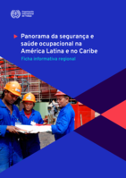 Overview of occupational safety and health in Latin America and the Caribbean: regional information note