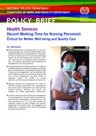 Decent working time for nursing personnel: critical for worker well-being and quality care: policy brief