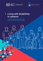 Living with disabilities in Lebanon: a snapshot assessment of basic needs, social protection and employment gaps