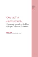 One click to empowerment?: opportunities and challenges for labour in the global value chain of e-commerce