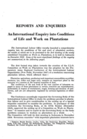 An international enquiry into conditions of life and work on plantations
