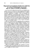 Rapport de la Commission d'étude de la réduction de la durée hebdomadaire du travail dans les mines de houille en Belgique