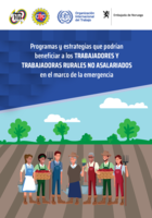 Programas y estrategias que podrían beneficiar a los trabajadores y trabajadoras rurales no asalariados en el marco de la emergencia