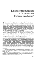Les autorités publiques et la protection des biens syndicaux