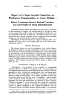 Report of a departmental committee on workmen's compensation in Great Britain: miners' nystagmus, general medical procedure, and agreements for lump sum settlement