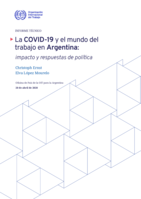La COVID-19 y el mundo del trabajo en Argentina: impacto y respuestas de política, informe técnico
