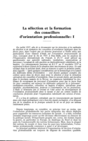La sélection et la formation des conseillers d'orientation professionnelle: I