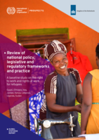 Review of national policy, legislative and regulatory frameworks, and practice: a baseline study on the right to work and rights at work for refugees, Egypt, Ethiopia, Iraq, Jordan, Kenya, Lebanon, Uganda, Sudan