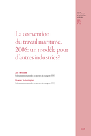La convention du travail maritime, 2006, de l'OIT: un modèle pour d'autres industries?