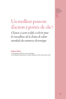Un meilleur pouvoir d'action à portée de clic? Chances à saisir et défis à relever pour les travailleurs de la chaîne de valeur mondiale du commerce électronique