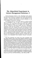 The Ahmedabad experiment in labour-management relations: I