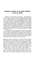 Problemas sociales en las minas distintas de las de carbón