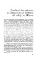Estudio de los regímenes de solución de los conflictos del trabajo en México