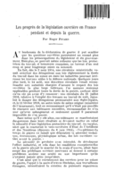 Les progrès de la législation ouvrière en France pendant et depuis la guerre
