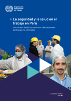 La seguridad y la salud en el trabajo en Perú: una mirada desde los convenios internacionales del trabajo no ratificados
