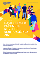 Empleo y migración: países del Norte de Centroamérica  : ficha técnica